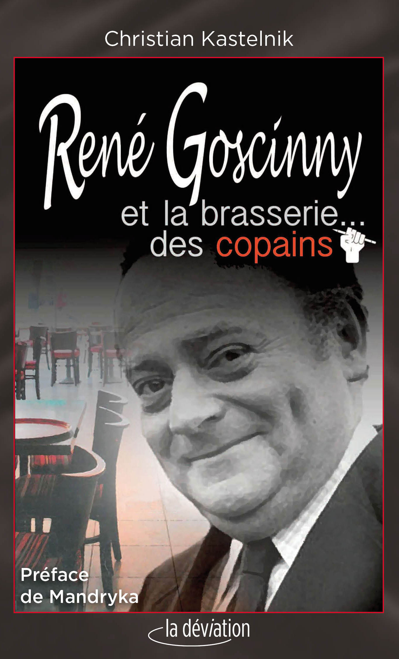 Couverture René Goscinny et la brasserie des copains